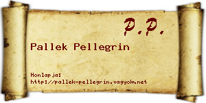 Pallek Pellegrin névjegykártya